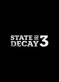 State Of Decay 3
