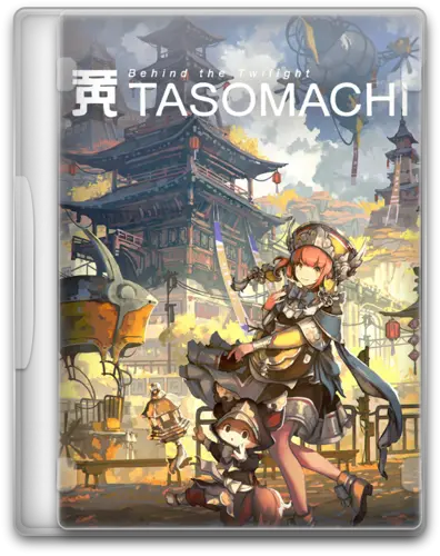 TASOMACHI: Behind the Twilight