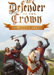 Defender of the Crown: The Legend Returns